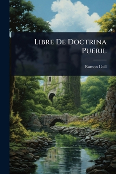 Paperback Libre De Doctrina Pueril [Catalan] Book