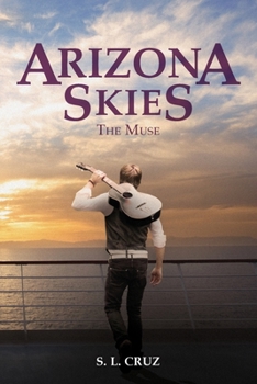 Paperback Arizona Skies: The Muse Book