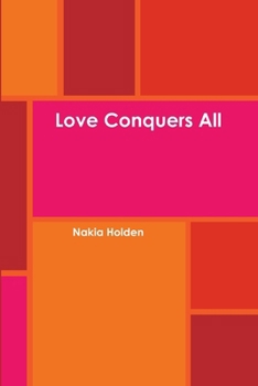 Paperback Love Conquers All Book