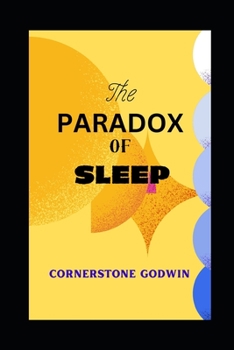 Paperback The Paradox Of Sleep Book
