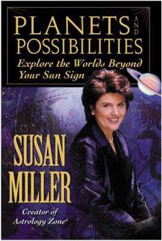 Hardcover Planets and Possibilities: Explore the Worlds Beyond Your Sun Sign Book