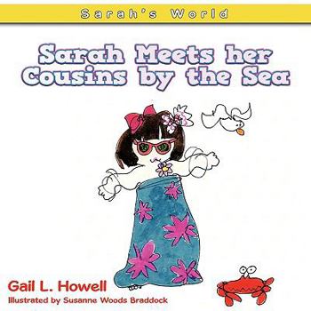 Paperback Sarah's World: Sarah Meets Her Cousins by the Sea Book