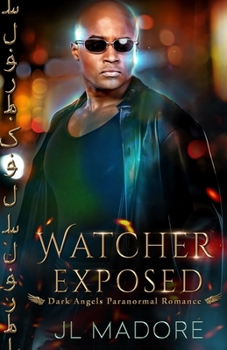 Paperback Watcher Exposed: Dark Angels Paranormal Romance Book