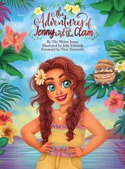 Hardcover The Adventures of Jenny and the Clam Book