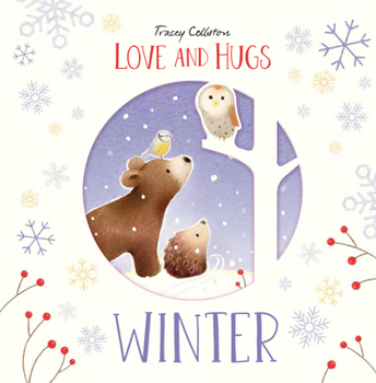 Hardcover Love and Hugs: Winter Book