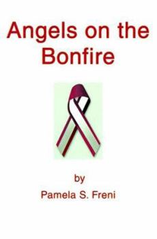 Paperback Angels on the Bonfire Book