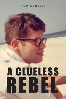 Paperback A Clueless Rebel Book