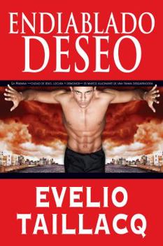 Paperback Endiablado Deseo (Spanish Edition) [Spanish] Book