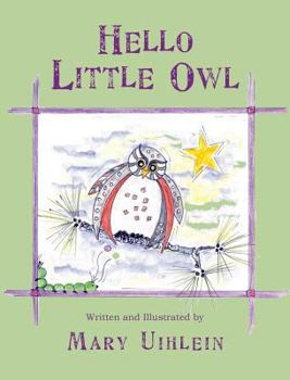 Hardcover Hello Little Owl Book