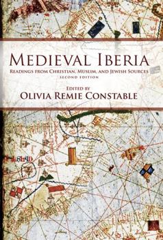 Paperback Medieval Iberia, Second Edition: Readings from Christian, Muslim, and Jewish Sources Book