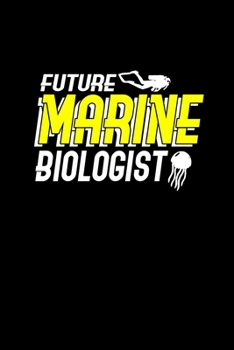 Paperback Future Marine Biologist: 110 Game Sheets - 660 Tic-Tac-Toe Blank Games - Soft Cover Book for Kids - Traveling & Summer Vacations - 6 x 9 in - 1 Book