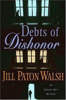 Debts of Dishonour: An Imogen Quy Mystery - Book #3 of the Imogen Quy