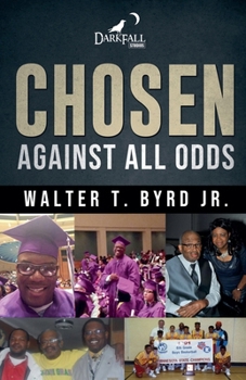 Paperback Chosen: Against All Odds Book