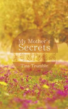 Paperback My Mother's Secrets Book