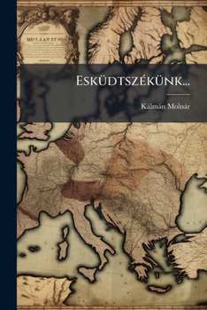 Paperback Esküdtszékünk... [Hungarian] Book