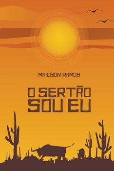 Paperback O Sertão Sou Eu [Portuguese] Book