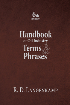 Paperback Handbook of Oil Industry Terms & Phrases Book