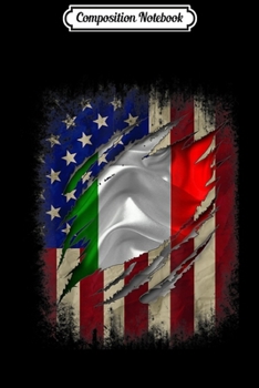 Composition Notebook: American Flag Italian Blood Family Heritage Gift  Journal/Notebook Blank Lined Ruled 6x9 100 Pages