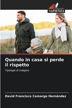 Paperback Quando in casa si perde il rispetto [Italian] Book