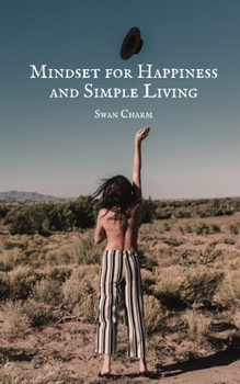 Paperback Mindset for Happiness and Simple Living Book