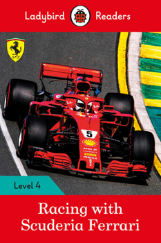 Paperback Racing with Scuderia Ferrari - Ladybird Readers Level 4 Book