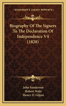 Hardcover Biography of the Signers to the Declaration of Independence V4 (1828) Book