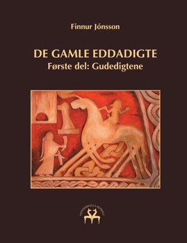 Paperback De gamle eddadigte I: Første del: Gudedigtene [Danish] Book
