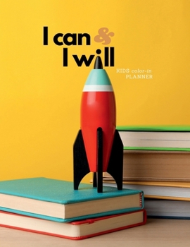 Paperback I Can & I Will: Kids Planner Book