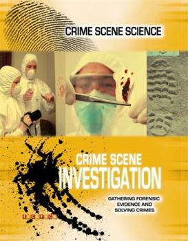 Paperback Crime Scene Science: Crime Scene Investigation Book