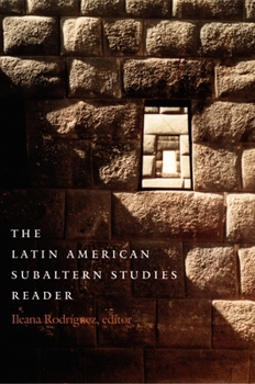 Hardcover The Latin American Subaltern Studies Reader Book