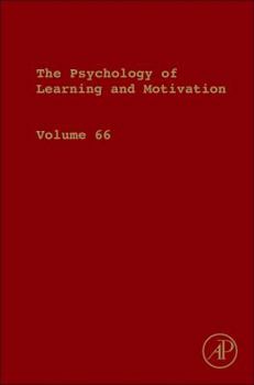 Hardcover Psychology of Learning and Motivation: Volume 66 Book