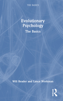 Hardcover Evolutionary Psychology: The Basics Book