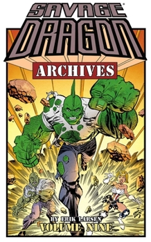 Paperback Savage Dragon Archives Volume 9 Book