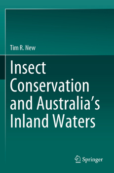 Paperback Insect Conservation and Australia's Inland Waters Book