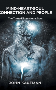 Hardcover Mind-Heart-Soul Connection and People Book