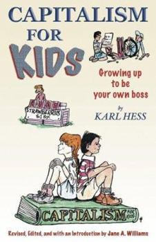 Paperback Capitalism for Kids Growing Up to Be Your Own Boss Book