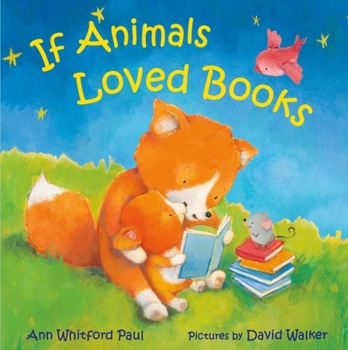 Hardcover If Animals Loved Books Book