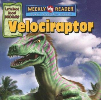 Velociraptor - Book  of the Let's Read About Dinosaurs / Conozcamos a los Dinosaurios