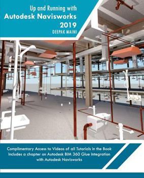 Paperback Up and Running with Autodesk Navisworks 2019 Book