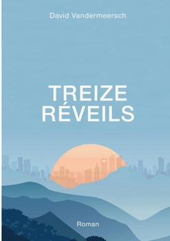 Paperback Treize Réveils [French] Book