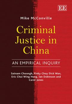 Hardcover Criminal Justice in China: An Empirical Inquiry Book