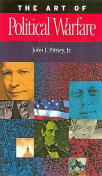 Hardcover The Art of Political Warfare Book