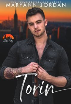 Torin: Hope City, Book 9 - Book #9 of the Hope City