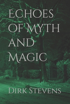 Paperback Echoes of Myth and Magic Book