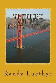 Paperback San Francisco BART Train Business Directory Book