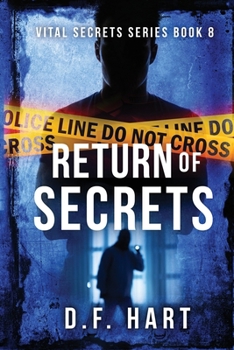 Paperback Return of Secrets: Vital Secrets, Book Eight - Large Print [Large Print] Book