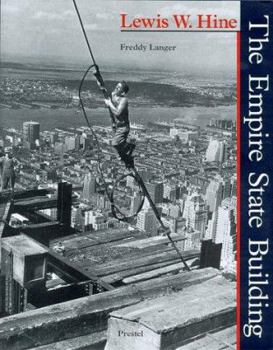 Hardcover Lewis W. Hine: The Empire State Building Book