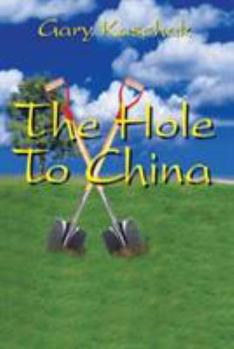 Paperback The Hole To China Book