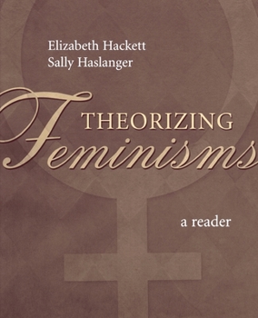 Paperback Theorizing Feminisms: A Reader Book