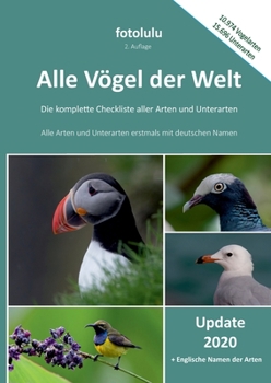 Paperback Alle Vögel der Welt: Die komplette Checkliste aller Arten und Unterarten [German] Book